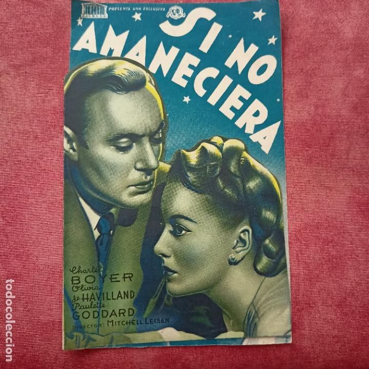 Folhetos de m&atilde;o de filmes antigos de cinema: P8 si no amaneciera - folleto mano original doble troquelado - charles boyer olivia havilland
