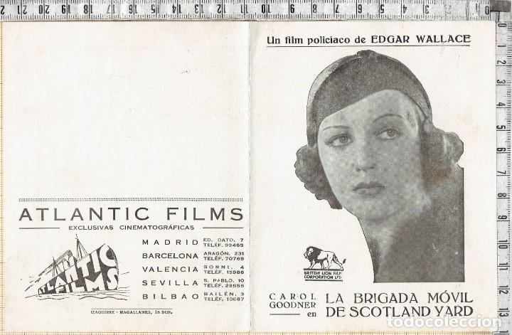 Kino: FOLLETO PROGRAMA EXCLUSIVAS ATLANTIC FILMS LA BRIGADA M&Oacute;VIL DE SCOTLAND YARD 193X - SIN PUBLICIDAD.