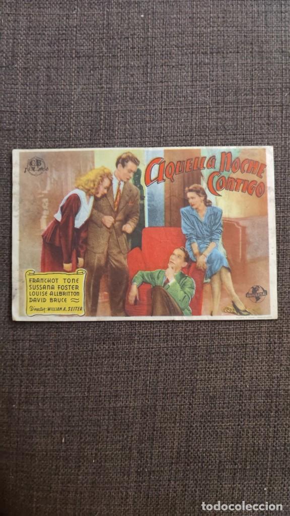 Cine: folleto de mano AQUELLA NOCHE CONTIGO , Franchot Tone , ref 10