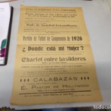 Cine: PROGRAMA FOLLETO DE MANO DE 1927 CINE CASINO CALDENSE CALDAS DE MALAVELLA CHARLOT ENTRE BASTIDORES