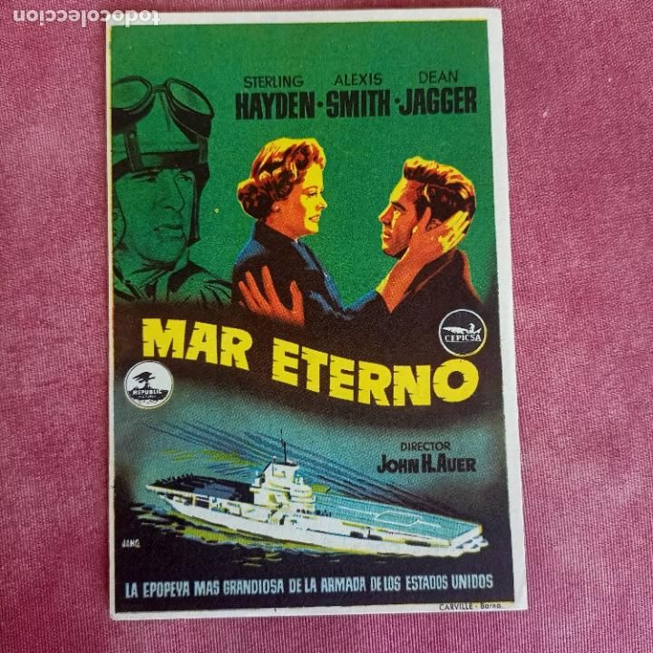  Flyers Publicitaires de films Anciens: P9 folleto de mano MAR ETERNO , Sterling Hayden , Alexis Smith cine Mari