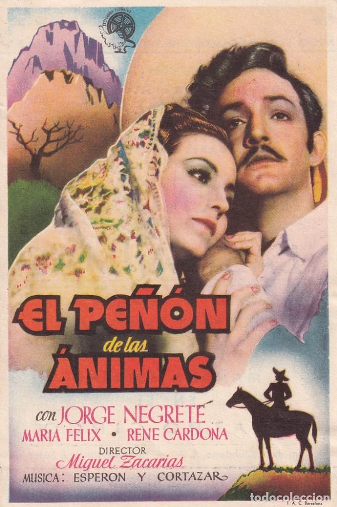 Cine: L PE&Ntilde;ON DE LAS ANIMAS PROGRAMA SENCILLO FLORALVA JORGE NEGRETE TEATRO CIRCO ZARAGOZA