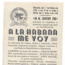 Cine: SENCILLO A LA HABANA ME VOY 1950 CINE CULTURAL RECREATIVO DE E. D. STA COLOMA DE QUERALT. Lote 289829688