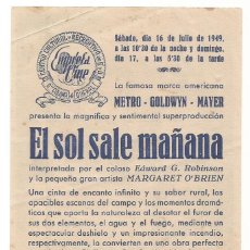 Cine: SENCILLO EL SOL SALE MAÑANA 1949 CINE CULTURAL RECREATIVO DE E. D. STA COLOMA DE QUERALT. Lote 289843723