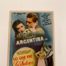 Cine: LO QUE FUE DE LA DOLORES - IMPERIO ARGENTINA - SENCILLO - CON PUBLICIDAD. Lote 290061043