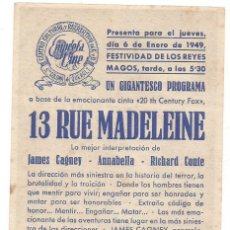 Cine: 13 RUE MADELEINE 1949 FESTIVIDAD REYES MAGOS CINE CULTURAL RECREATIVO DE E. D. STA COLOMA DE QUERALT. Lote 290755288