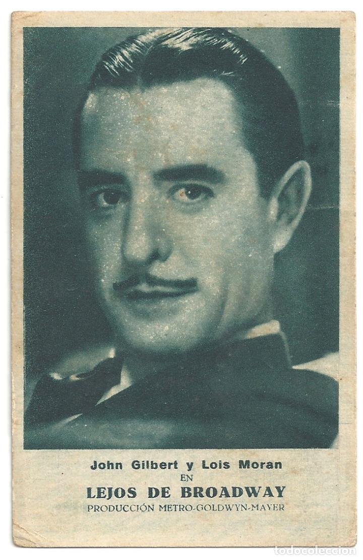Cine: PTCC 090 LEJOS DE BROADWAY PROGRAMA TARJETA MGM JOHN GILBERT LOIS MORAN - Foto 1
