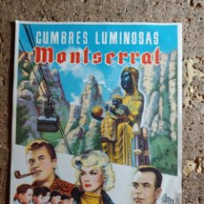 Cine: FOLLETO DE MANO DE LA PELICULA CUMBRES LUMINOSAS MONTSERRAT. Lote 299533608