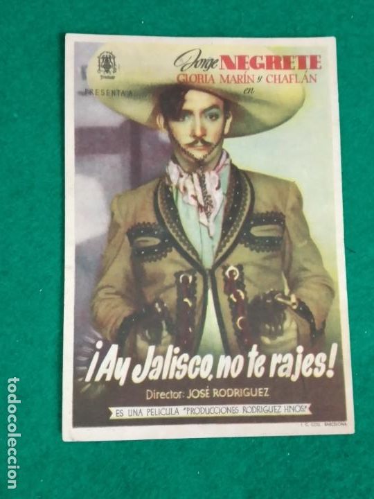 Cine: PROGRAMA DE CINE AY JALISCO NO TE RAJES. JORGE NEGRETE. - Foto 1