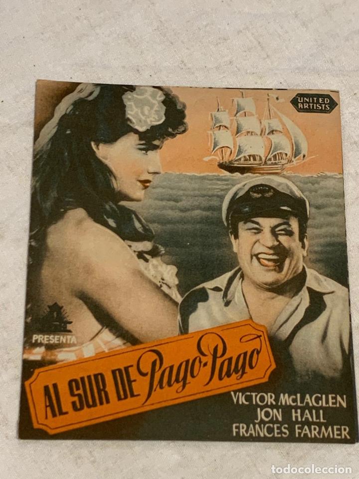 Cine: AL SUR DE PAGO -PAGO - Foto 1