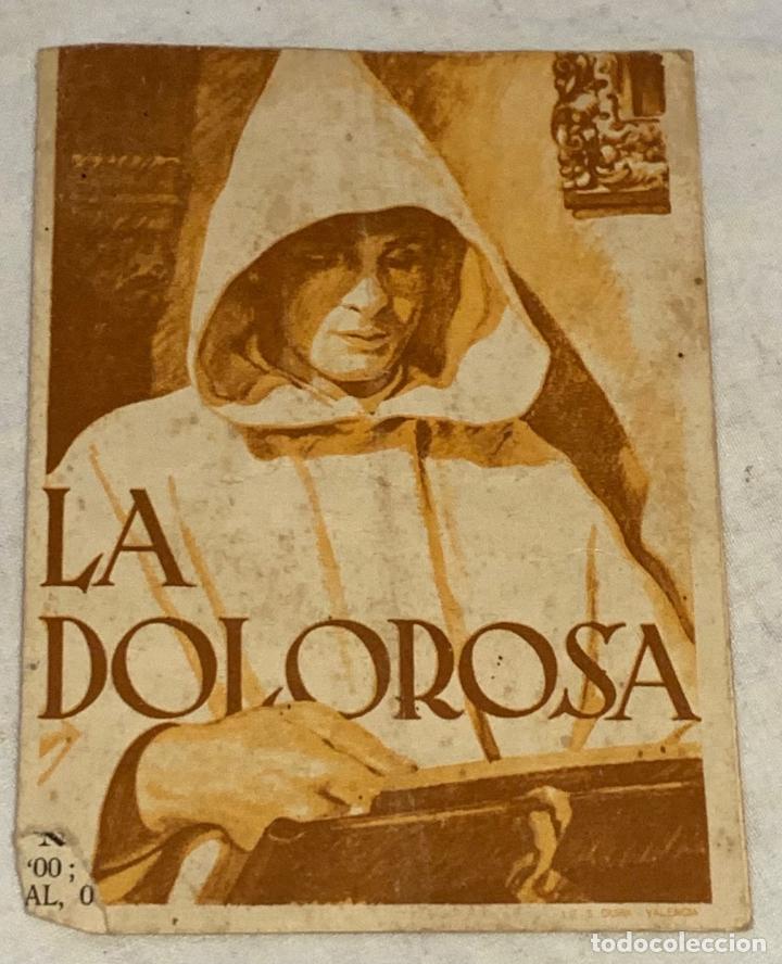 Cine: LA DOLOROSA - Foto 1