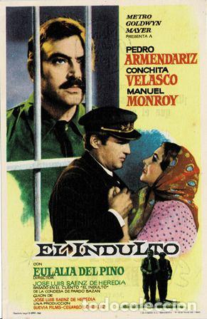  Flyers Publicitaires de films Anciens: PROGRAMA DE CINE. EL INDULTO PC-5232