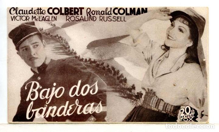  Flyers Publicitaires de films Anciens: BAJO DOS BANDERAS, con Claudette Colbert.