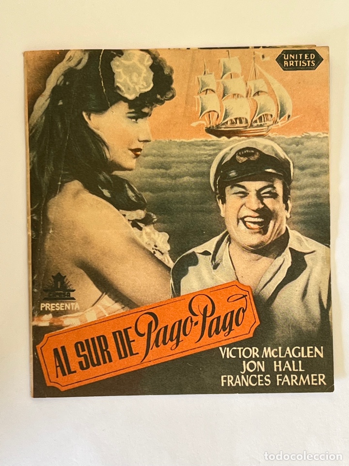  Flyers Publicitaires de films Anciens: CINE IBERIA VALENCIA. Al Sur de Pago - Pago&hellip; Programa doble (a.1945)