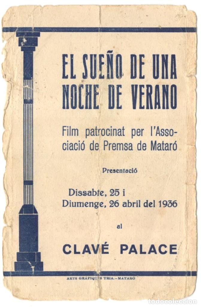 Cine: PROGRAMA DE CINE - SUE&Ntilde;OS DE UNA NOCHE DE VERANO - 1936 - CLAV&Eacute; PALACE - MATARO - Foto 2