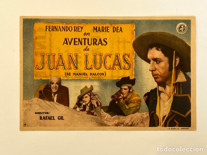 Cine: Cine REX Valencia. Fernando Rey, Marie Dea en Aventuras de Juan Lucas, por Rafael Gil (a.1950)