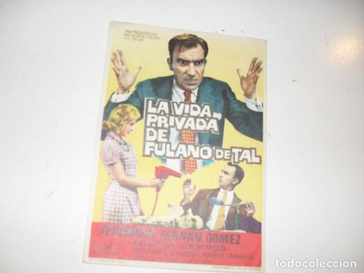 Cine: programa de mano sencillo,sin texto publicitario .titulo: LA VIDA PRIVADA DE FULANO DE TAL.