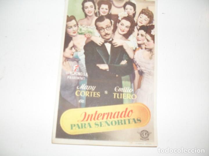 Kino: programa de mano sencillo,sin texto publicitario .titulo INTERNADO PARA SE&Ntilde;ORITAS.