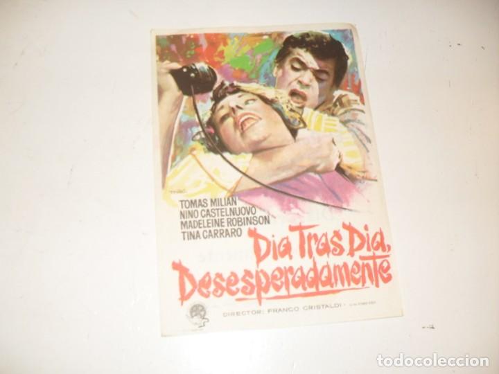 Kino: programa de mano sencillo,con texto publicitario .titulo: DIA TRAS DIA DESESPERADAMENTE.