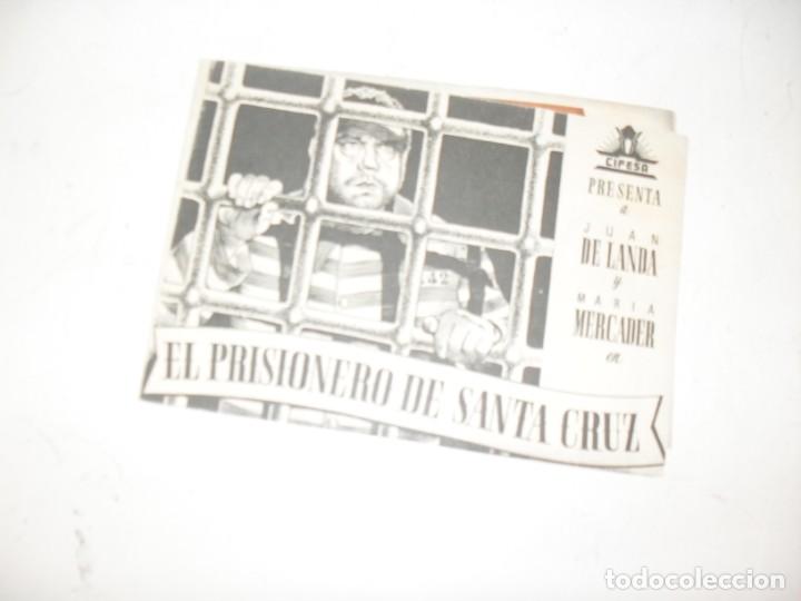  Flyers Publicitaires de films Anciens: programa de mano doble,con texto publicitario .titulo: EL PRISIONERO DE SANTA CRUZ.