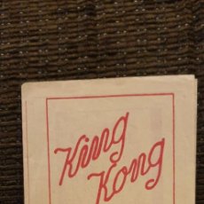 Cine: KING KONG, CINE MUDO, 1933, DESPLEGABLE, MUY RARO. Lote 312829133