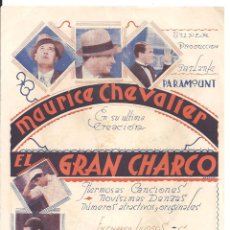 Cine: PTCC 113 EL GRAN CHARCO PROGRAMA SENCILLO URUGUAYO MAURICE CHEVALIER CLAUDETTE COLBERT