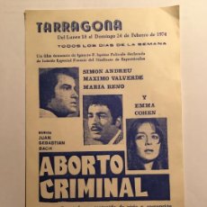 Cine: ABORTO CRIMINAL FOLLETO DE MANO LOCAL ORIGINAL ESTRENO CON CINE IMPRESO. Lote 314138518