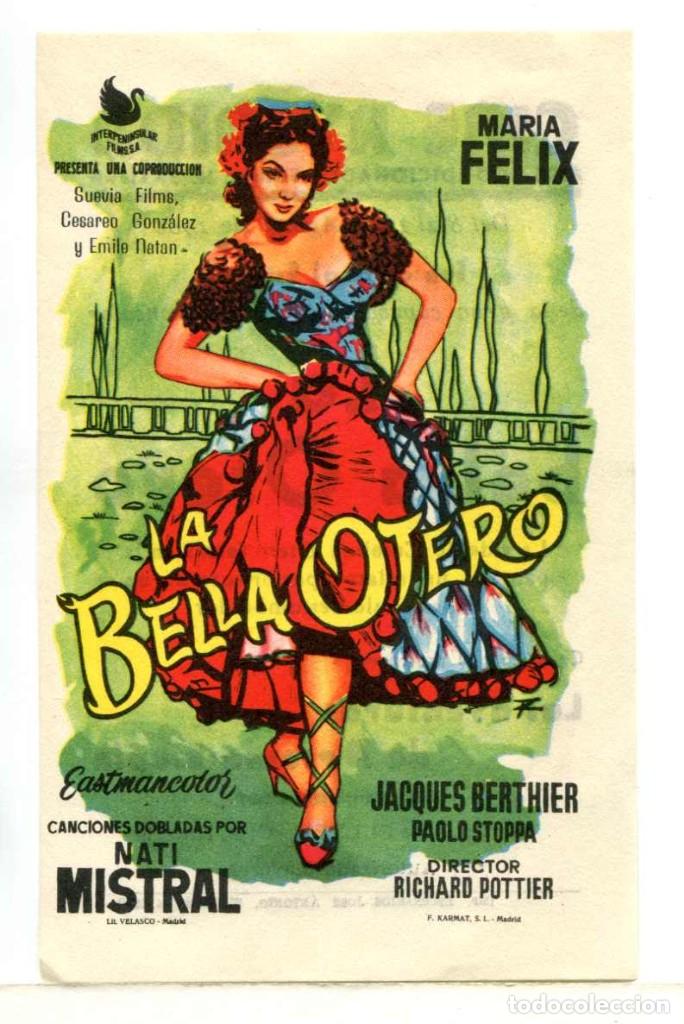 Cine: LA BELLA OTERO, con Mar&iacute;a F&eacute;lix.