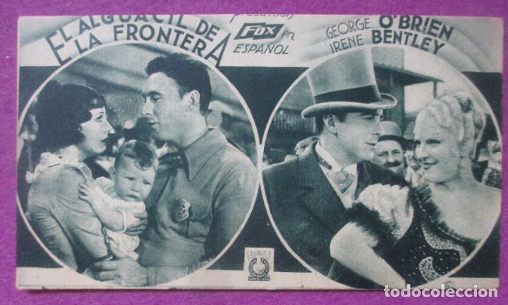 Cine: PROGRAMA DE CINE TARJETA EL AGUACIL DE LA FRONTERA GEORGE O`BRIEN IRENE BENTLEY FOX PC12