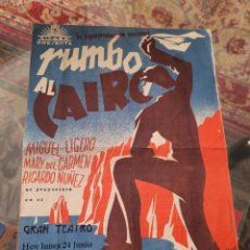 Cine: ANTIGUO PROGRAMA CINE RUMBO AL CAIRO CIFESA ILUSTRACION RENAU GRAN TEATRO ALCIRA VALENCIA