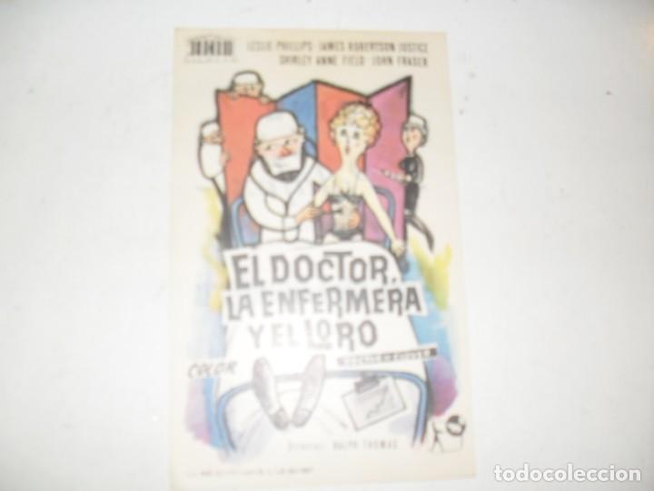 Cine: programa de mano sencillo,con texto publicitario.titulo:.EL DOCTOR,LA ENFERMERA Y EL LORO.