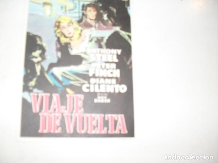 Flyers Publicitaires de films Anciens: programa de mano sencillo,con texto publicitario.titulo: VIAJE DE VUELTA