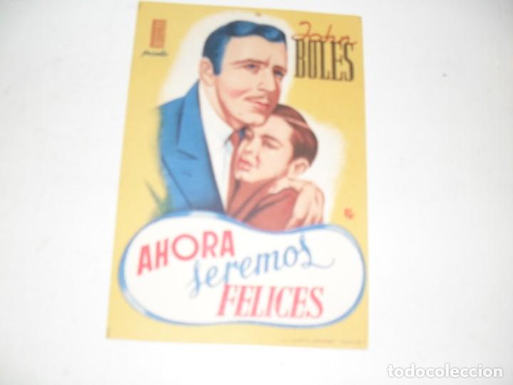  Flyers Publicitaires de films Anciens: programa de mano sencillo,sin texto publicitario.titulo: AHORA SEREMOS FELICES