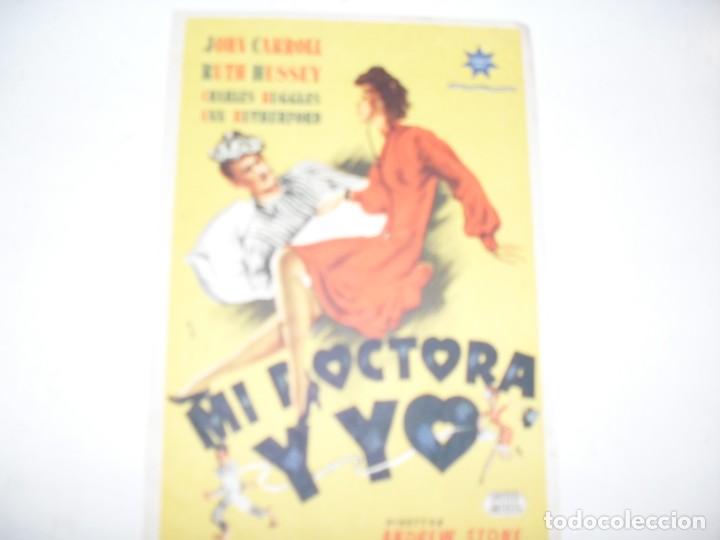 Cine: programa de mano sencillo,sin texto publicitario.titulo: MI DOCTORA Y YO.