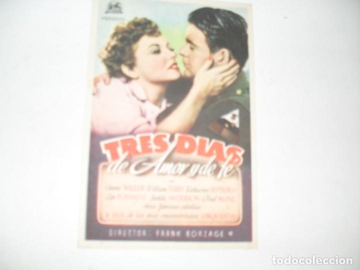 Cine: programa de mano sencillo,sin texto publicitario.titulo: TRES DIAS DE AMOR Y DE FE.