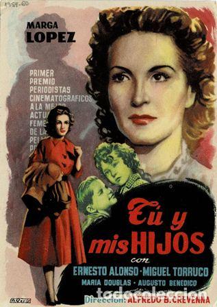 Cine: PROGRAMA DE CINE: T&Uacute; Y MIS HIJOS PC-5538