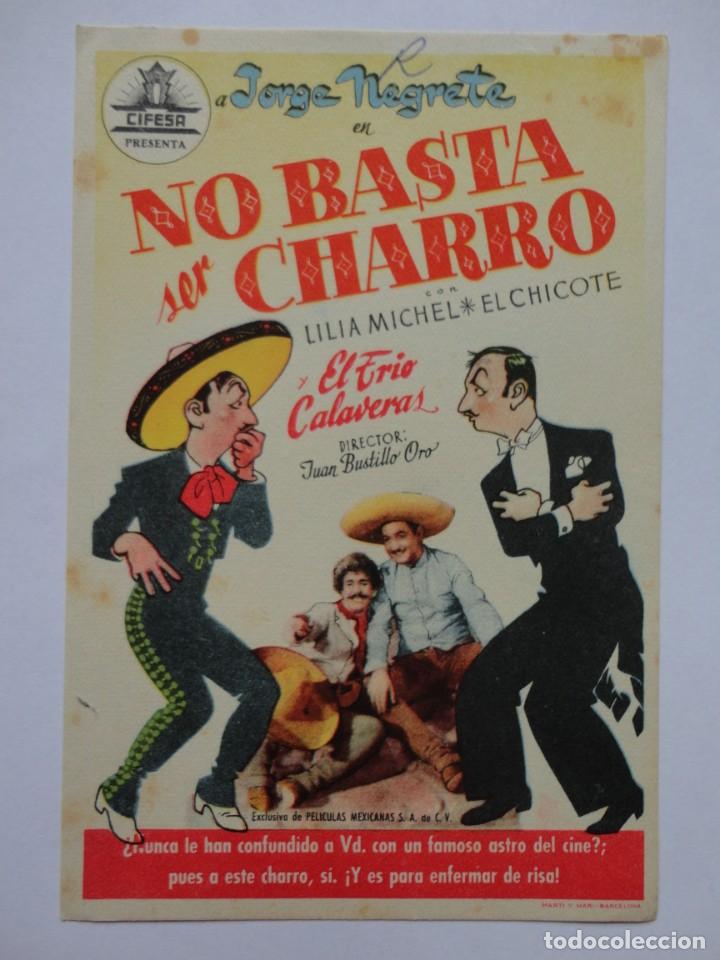 Cine: NO BASTA SER CHARRO- - Foto 1