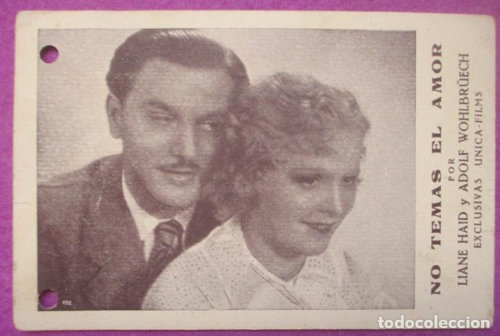  Foglietti di film di film antichi di cinema: PROGRAMA DE CINE TARJETA NO TEMAS EL AMOR LIANE HAID ADOLF WOHLBRUECH UNICA-FILMS PC178