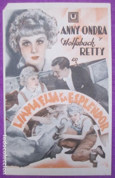  Foglietti di film di film antichi di cinema: PROGRAMA DE CINE TARJETA LIMPIA FIJA Y DA ESPLENDOR ANNY ONDRA WOLFABACH RETTY PC184