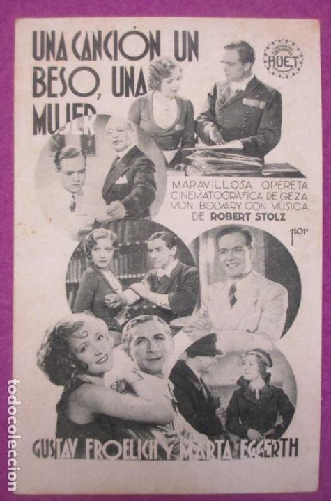  Foglietti di film di film antichi di cinema: PROGRAMA DE CINE TARJETA UNA CANCION UN BESO UNA MUJER GUSTAV FROELICH MARTA EGGERTH PC187