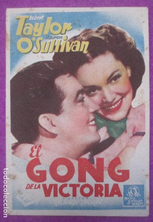Cine: PROGRAMA DE CINE TARJETA EL GONG DE LA VICTORIA ROBERT TAYLOR MAUREEN O&acute;SULLIVAN METRO PC193