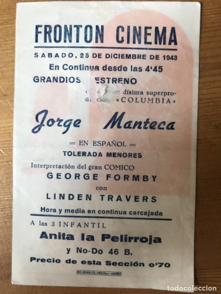 Cine: Programa folleto de cine Jorge Manteca. 1943 Front&oacute;n Cinema - Foto 2