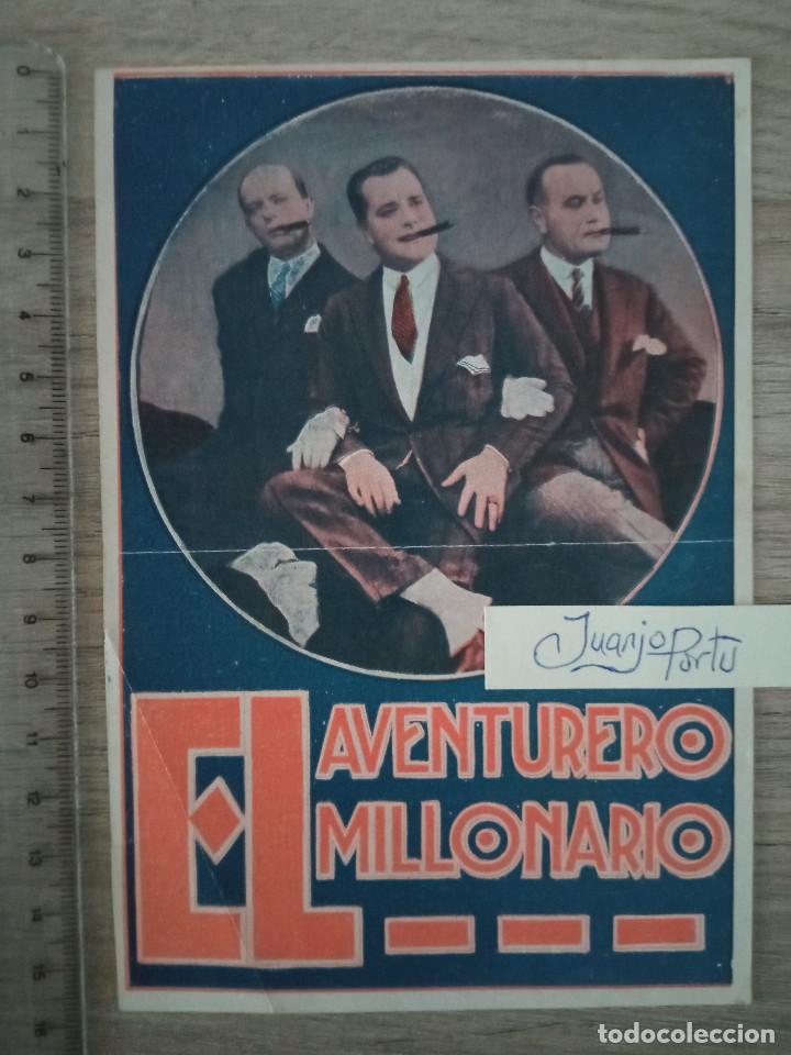  Foglietti di film di film antichi di cinema: EL AVENTURERO MILLONARIO, TEATRO PRINCIPAL