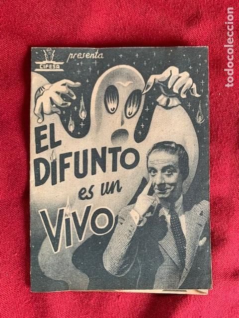  Flyers Publicitaires de films Anciens: EL DIFUNTO ES UN VIVO