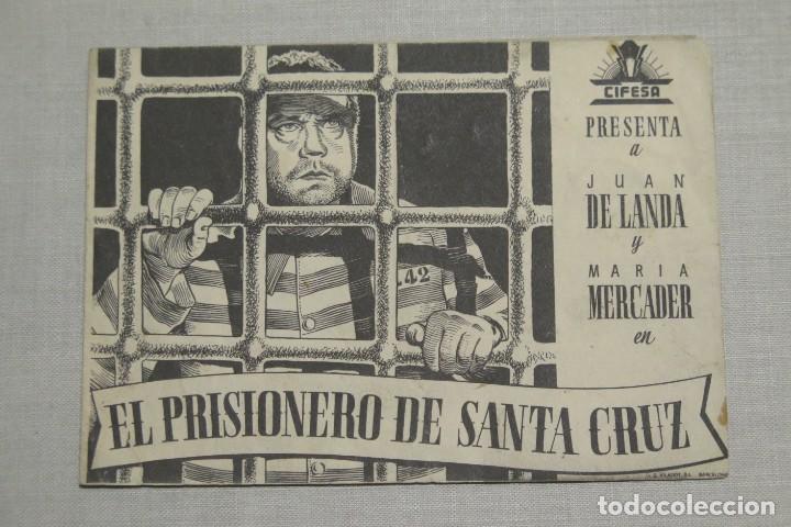 Cine: PROGRAMA. EL PRISIONERO DE SANTA CRUZ - Foto 1