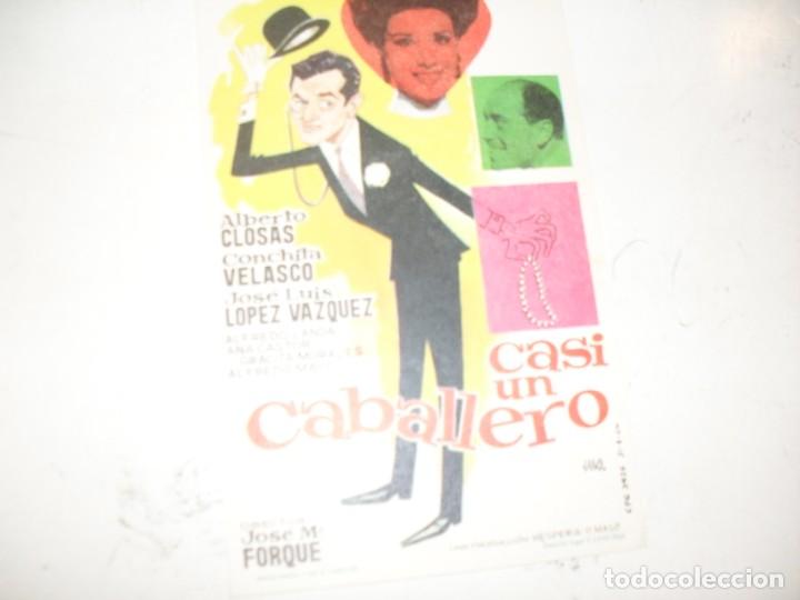 Kino: programa de mano sencillo,sin texto publicitario .titulo: CASI UN CABALLERO.