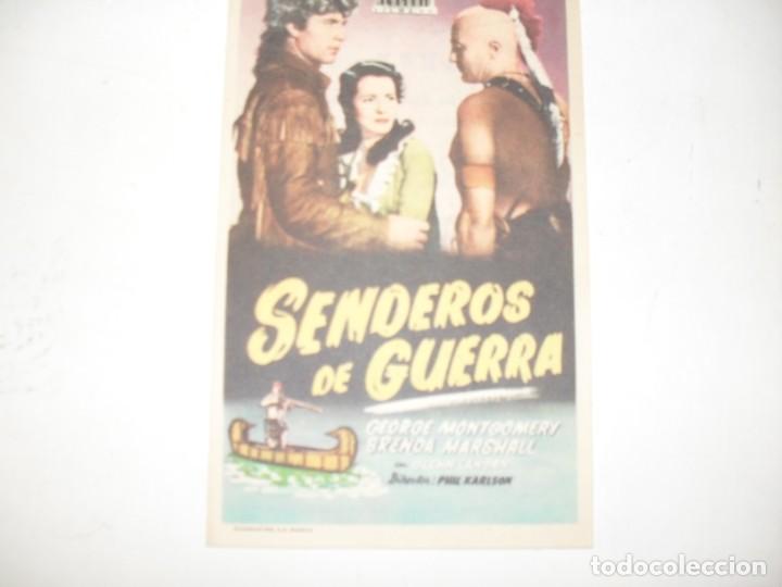 Cine: programa de mano sencillo,con texto publicitario .titulo: SENDEROS DE GUERRA