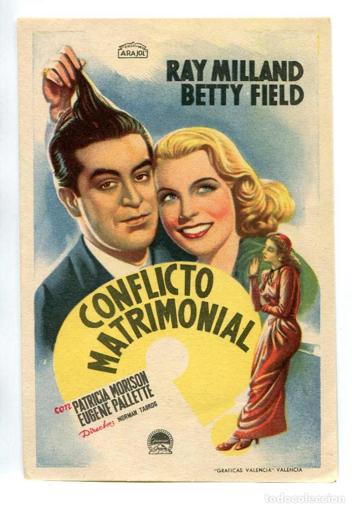 Flyers Publicitaires de films Anciens: CONFLICTO MATRIMONIAL, con Ray Milland.