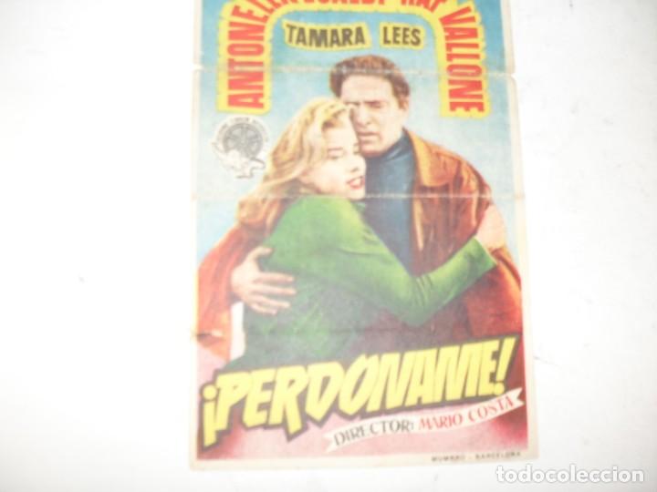  Flyers Publicitaires de films Anciens: programa de mano sencillo,con texto.titulo:&iexcl;PERDONAME&iexcl;.