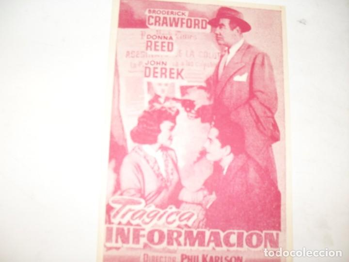 Cine: programa de mano sencillo,sin texto publicitario.titulo: TRAGICA INFORMACION (FACSIMIL).